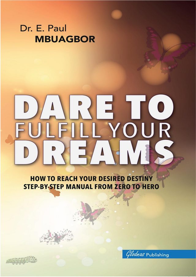 Dare to Fulfill Your Dreams — official book cover